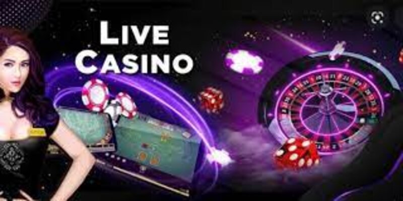 Live casino trực tuyến là gì