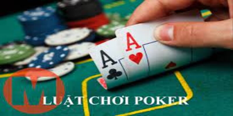 Tổng quan trò chơi Poker